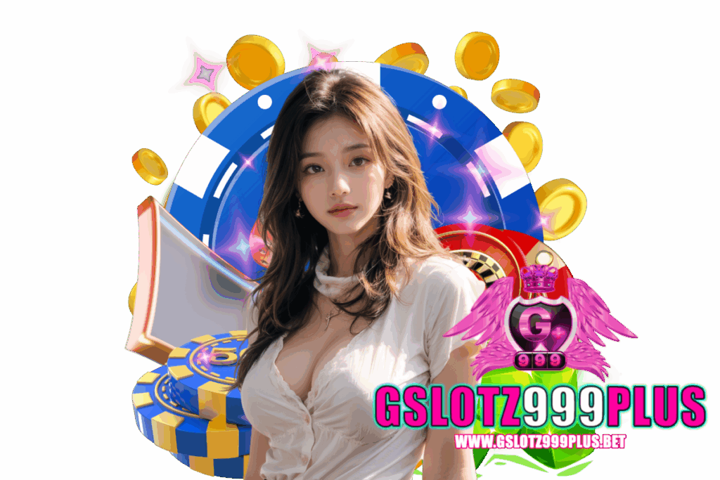 gslotz999plus แจกเครดิตฟรี